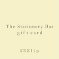 Soolip Stationery Bar Gift Card