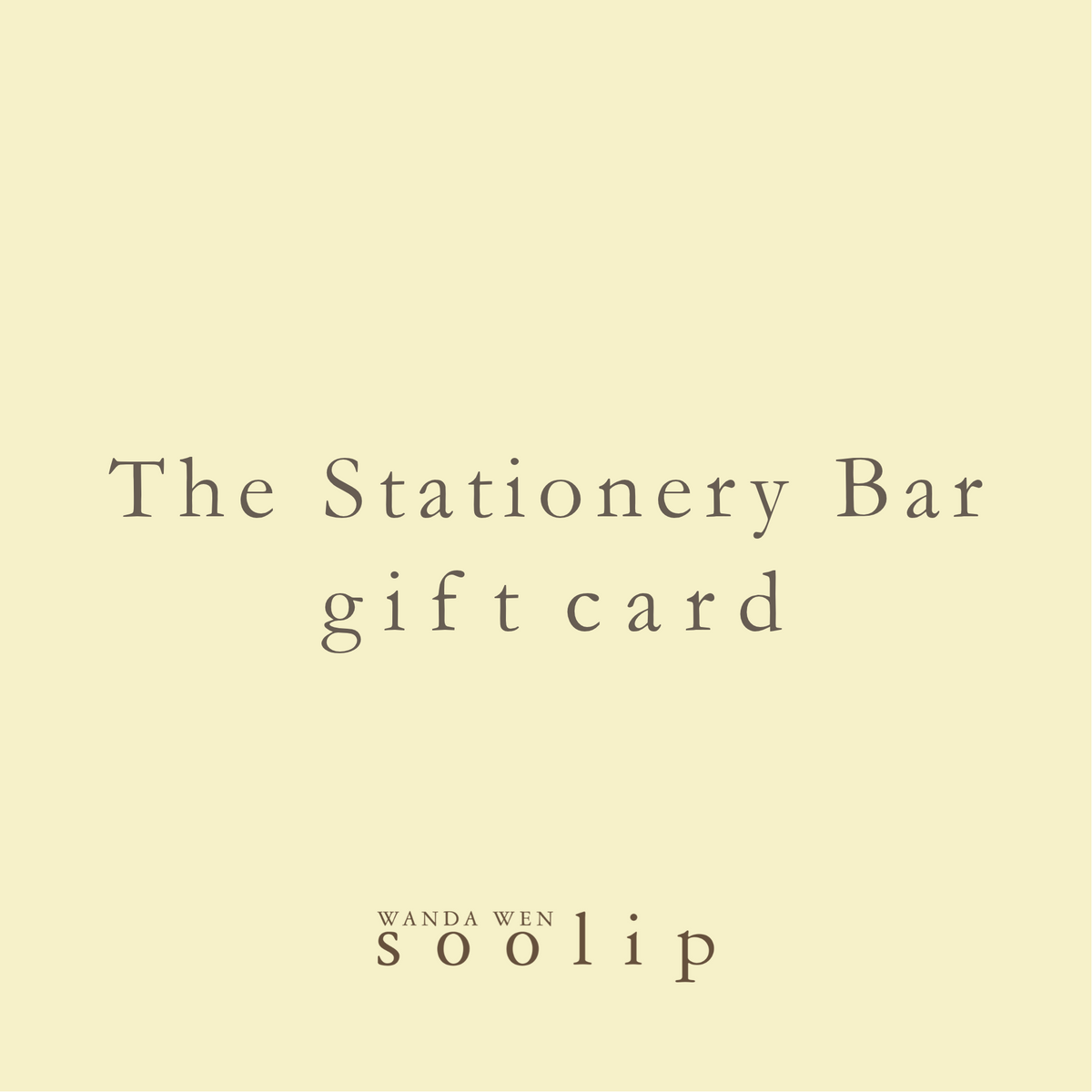 Soolip Stationery Bar Gift Card